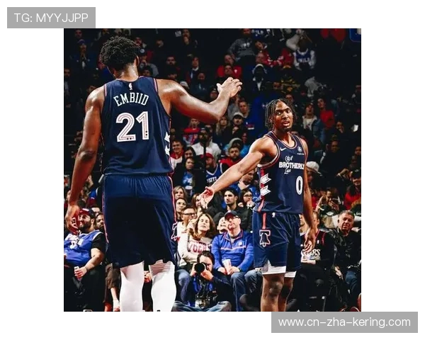 费城76人鏖战赛场强强对决揭示新赛季球队格局变化趋势